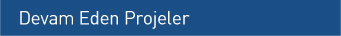 Devam Eden Projeler